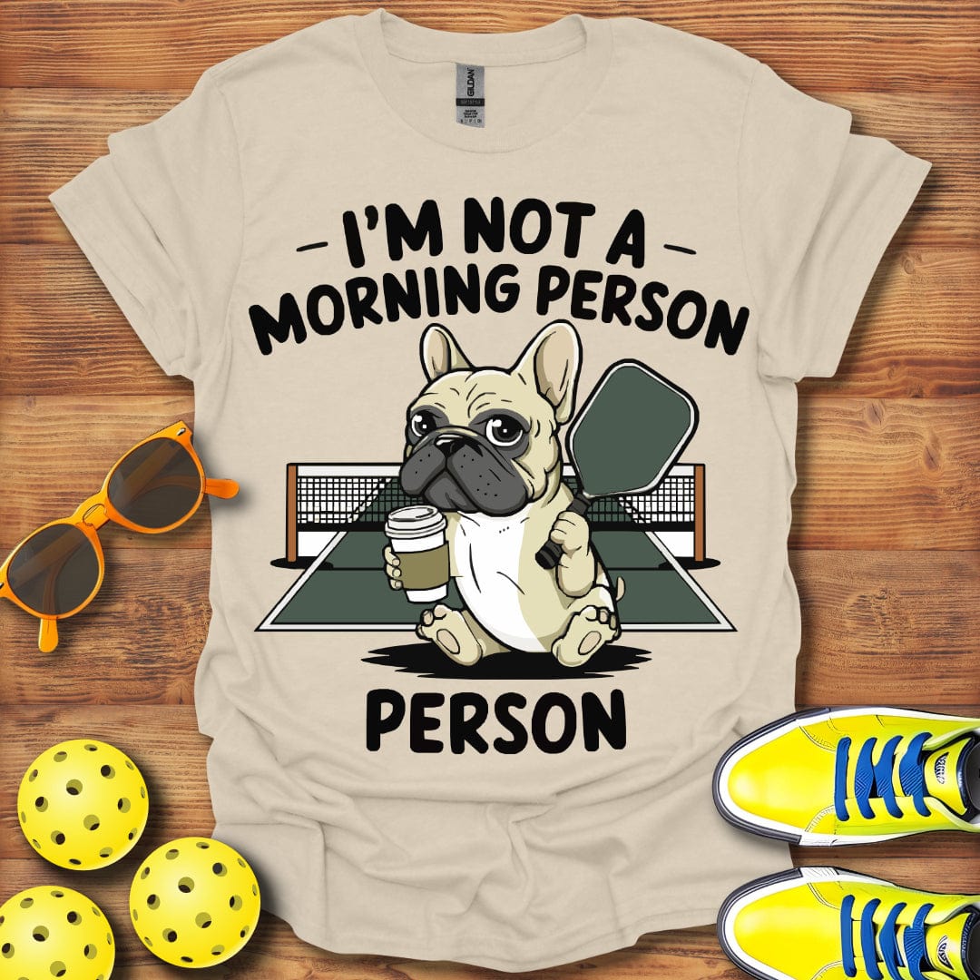 Not Morning Person T-Shirt