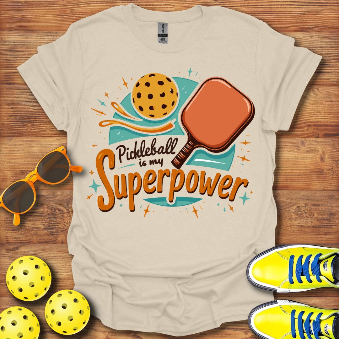 Pickleball Is My Superpower T-Shirt