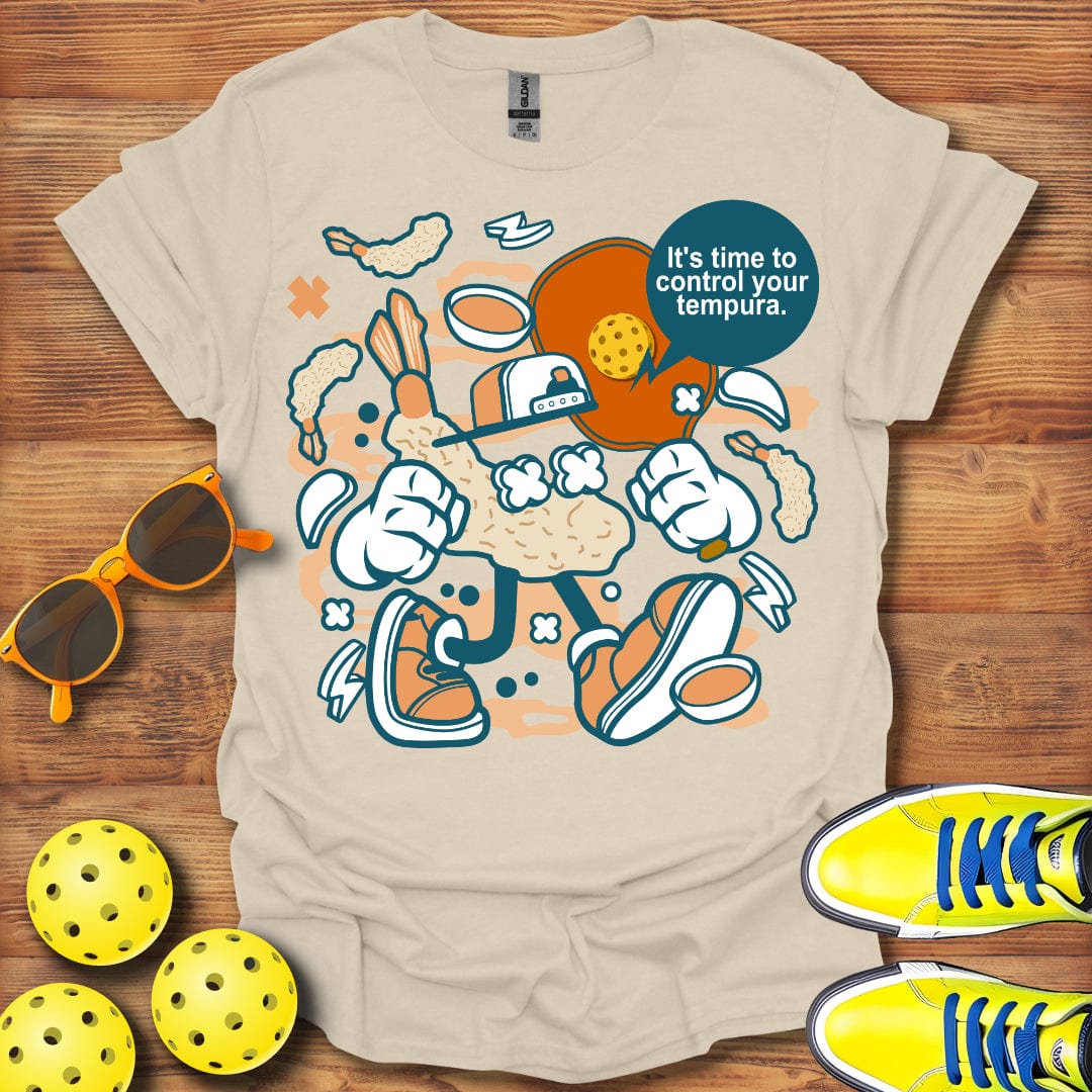 Control Your Tempura T-Shirt