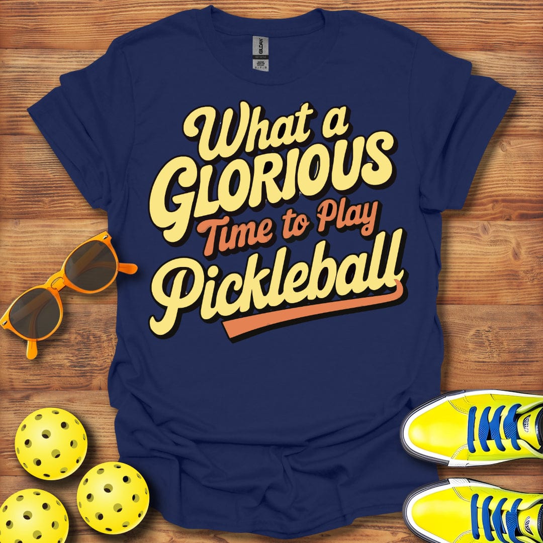 Glorious Time For Pickleball T-Shirt