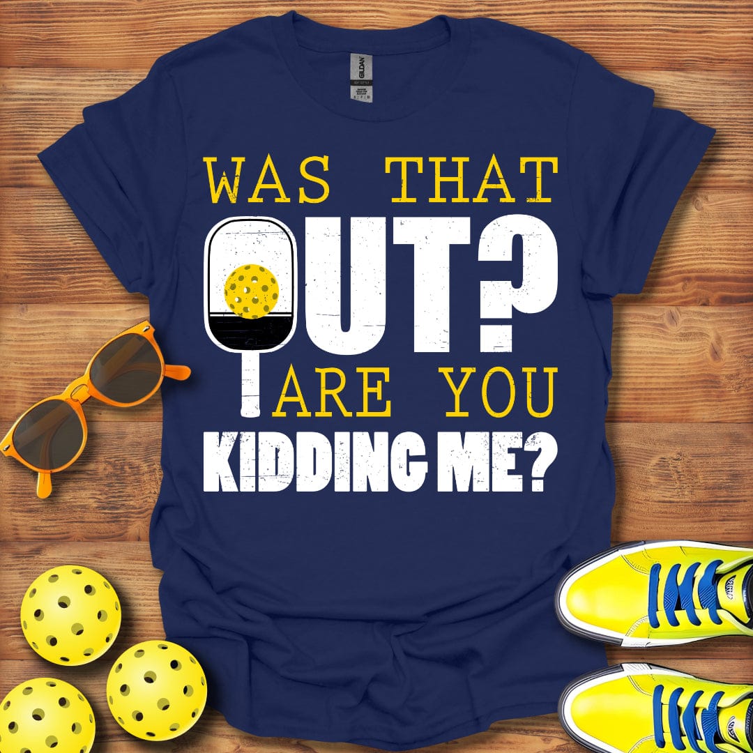 Was That Out? T-Shirt