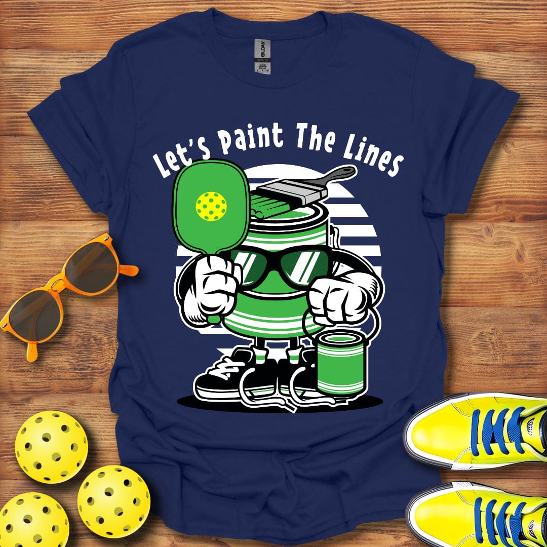 Let's Paint The Lines T-Shirt