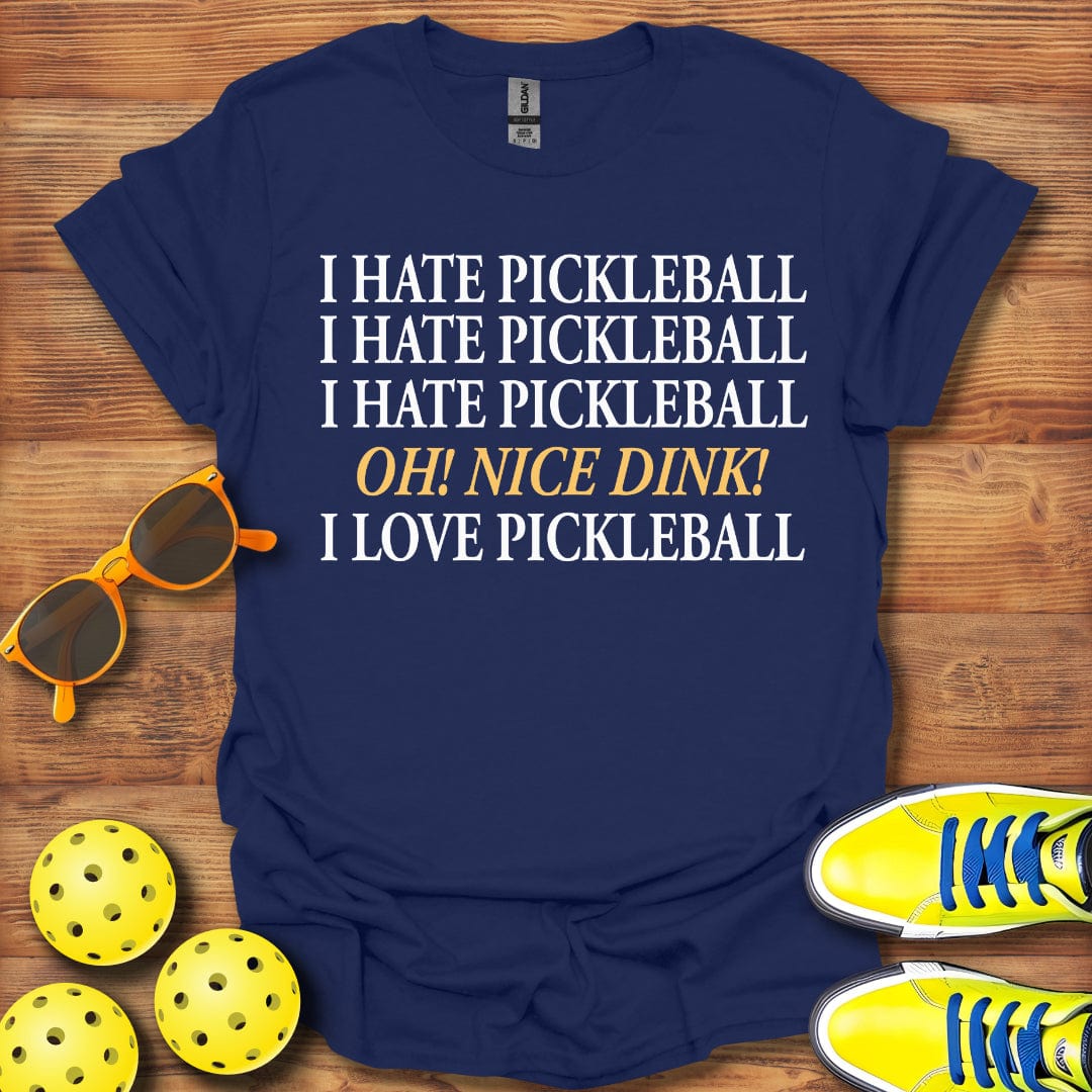 I Hate Pickleball, T-Shirt