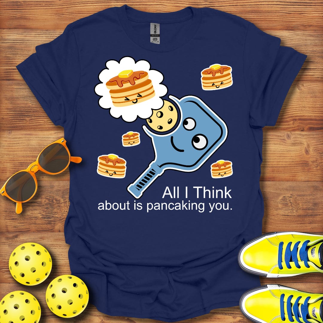 Gonna Pancake You T-Shirt