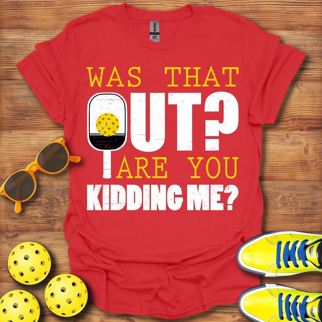 Was That Out? T-Shirt