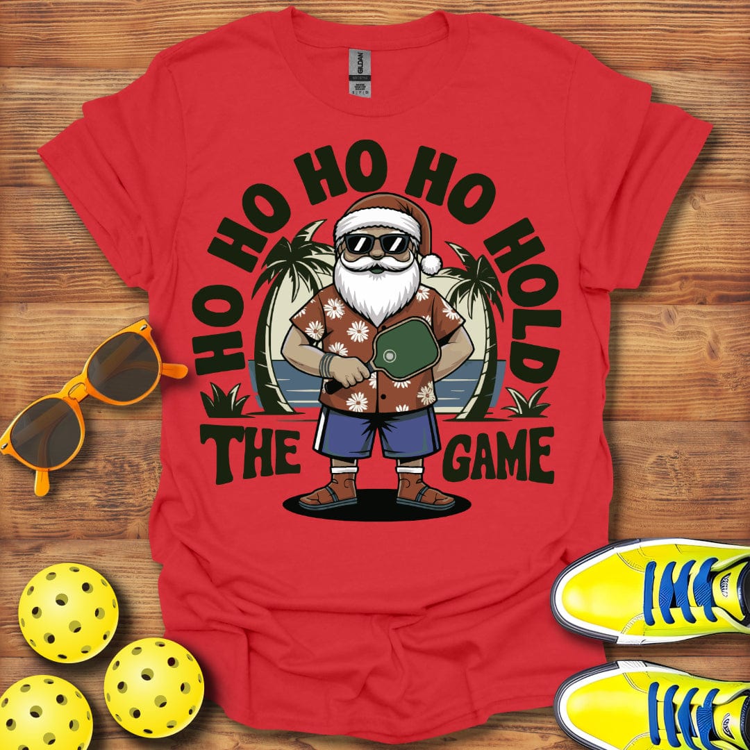Ho Ho Hold Game T-Shirt