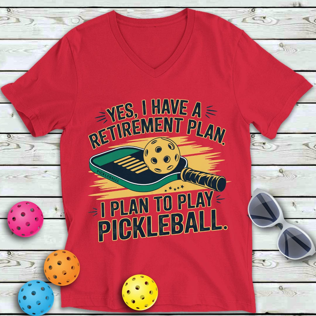 My Retirement Plan Pickleball V-Neck Tee
