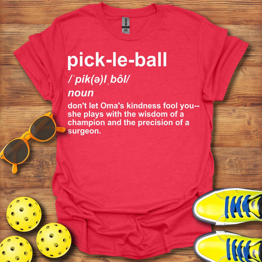 Oma Definition Pickleball T-Shirt