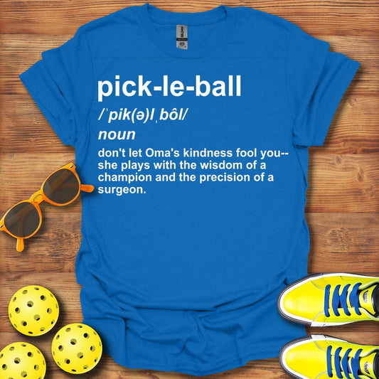 Oma Definition Pickleball T-Shirt