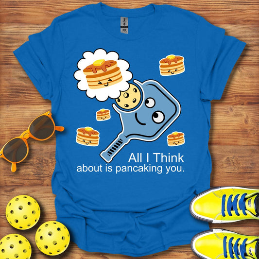 Gonna Pancake You T-Shirt