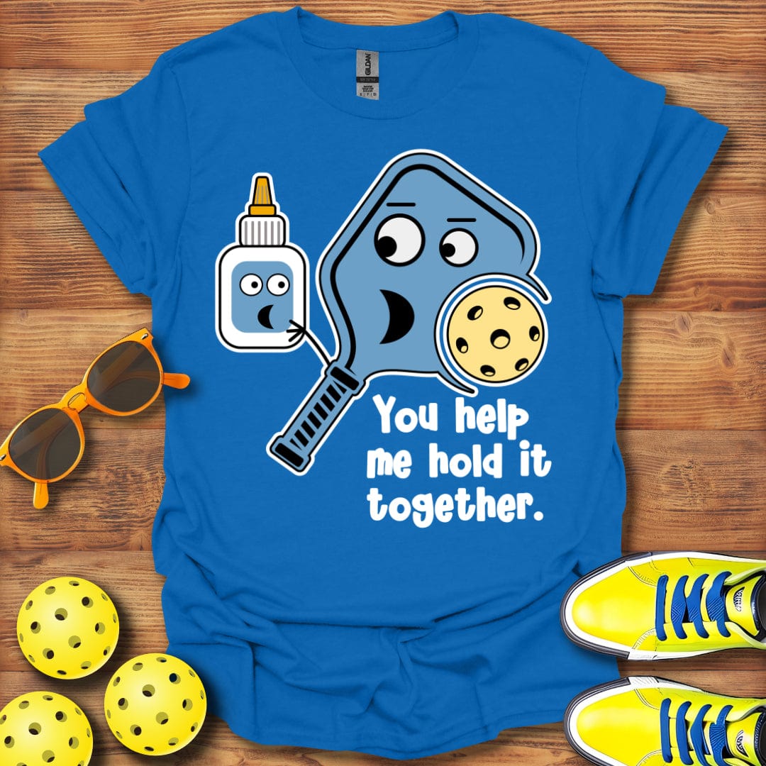 Help Me Hold It Together T-Shirt