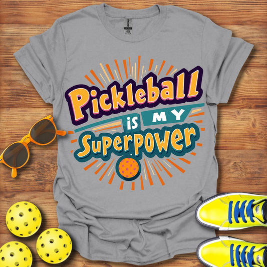 Pickleball Superpower T-Shirt