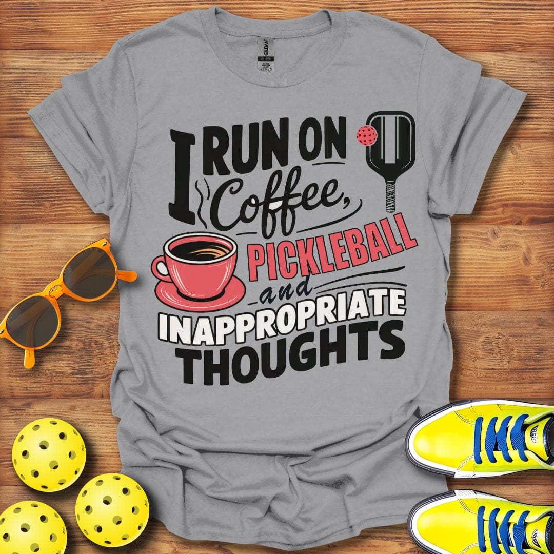 Inappropriate Pickleball Thoughts T-Shirt