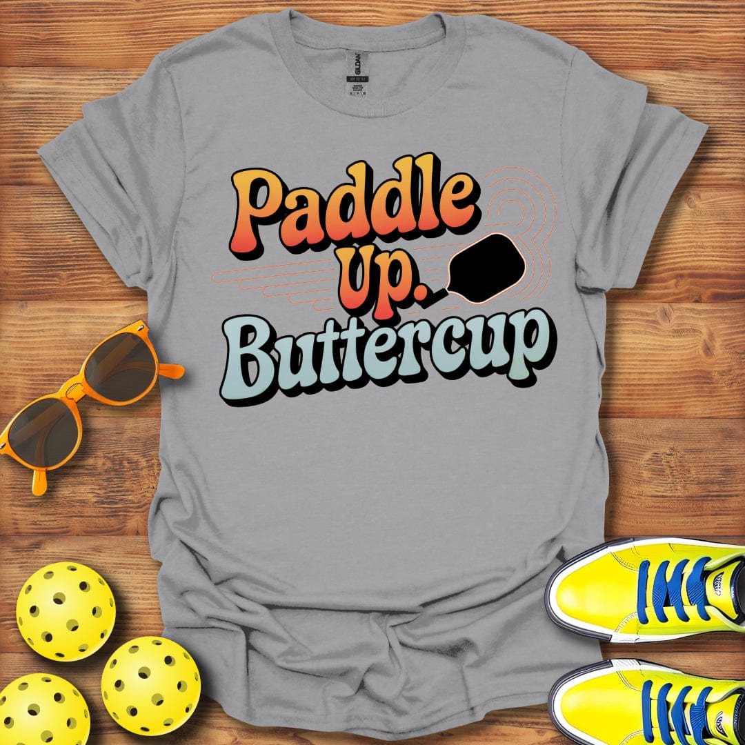 Paddle Up Buttercup Pickleball T-Shirt