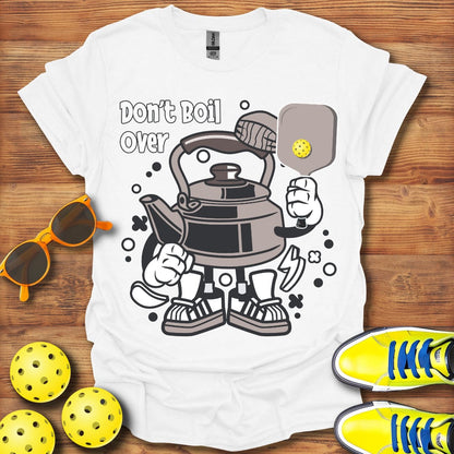 Don't Boil Over Unisex T-Shirt