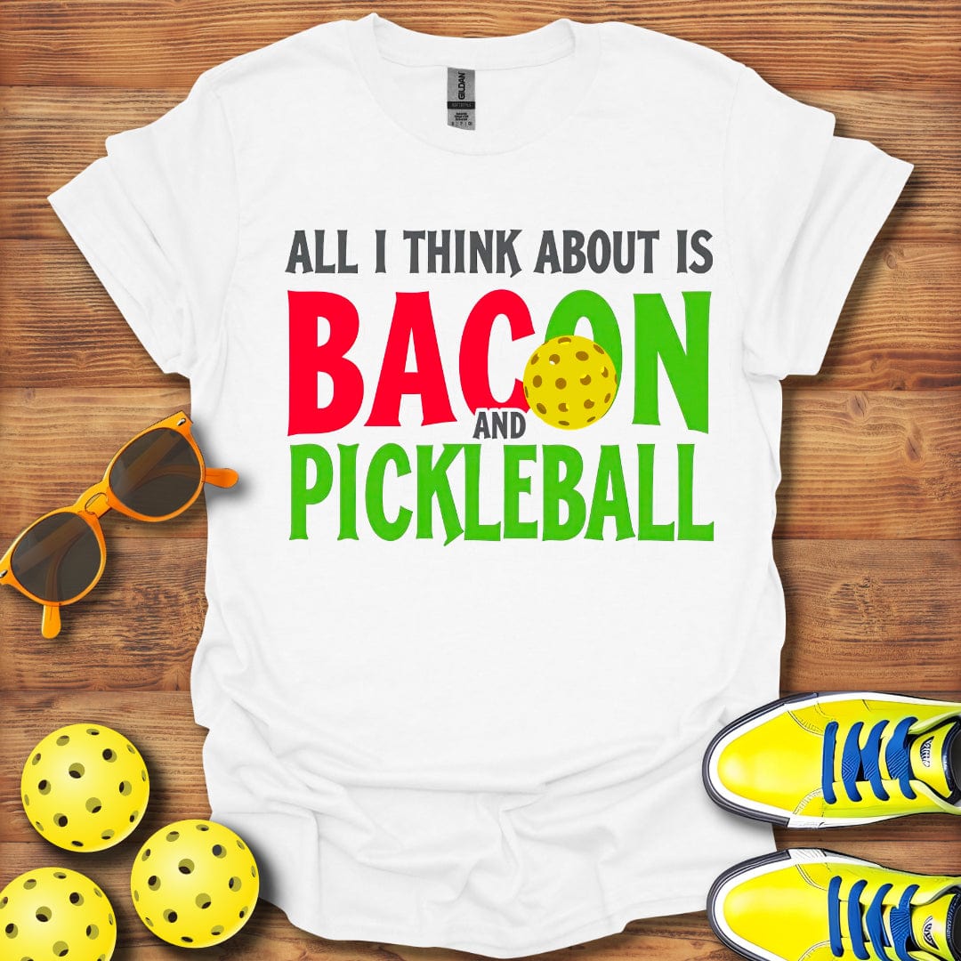 Like Bacon And Pickleball T-Shirt