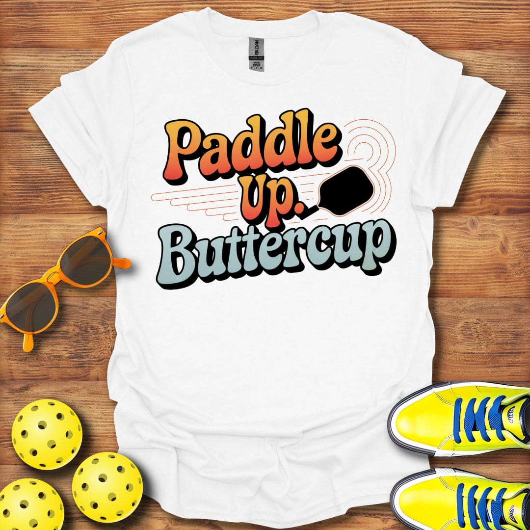 Paddle Up Buttercup Pickleball T-Shirt