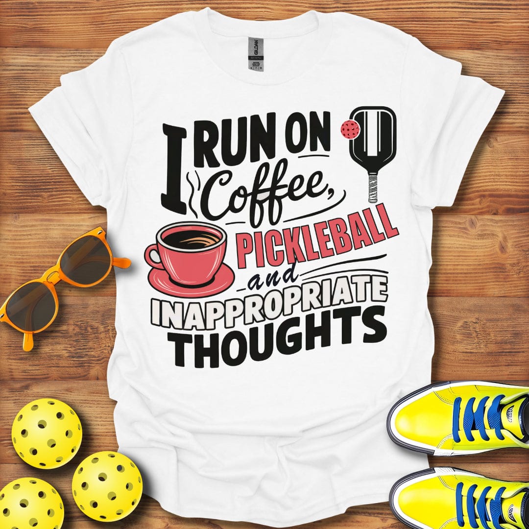 Inappropriate Pickleball Thoughts T-Shirt